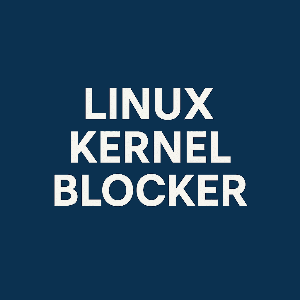 Linux Kernel Blocker
